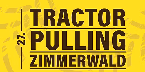 Tractor Pulling Zimmerwald 2026