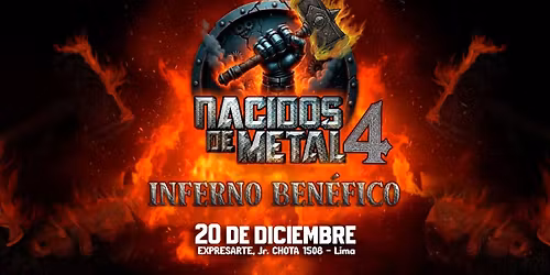 NACIDOS DE METAL 4 - Inferno Ben\u00e9fico. S\u00c1B.20.DIC.