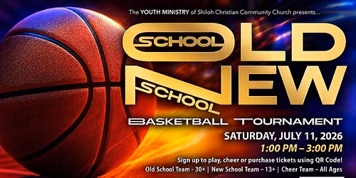 Old School vs New School Basketball Tournament 