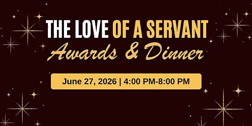 The Love Of A Servant - Awards and Dinner