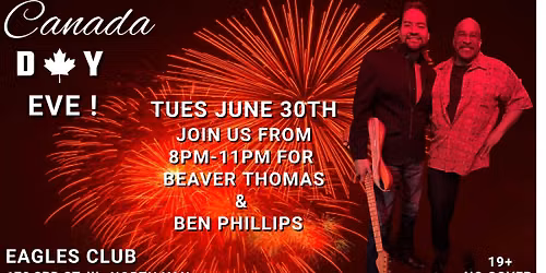 Beaver Thomas & Ben Phillips @ The Eagles Club 