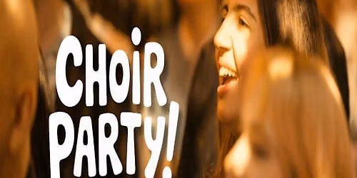 Choir Party in the Pub: The One Night Choir For Everybody!