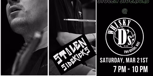 Stolen Sidekicks @ Whisky D's