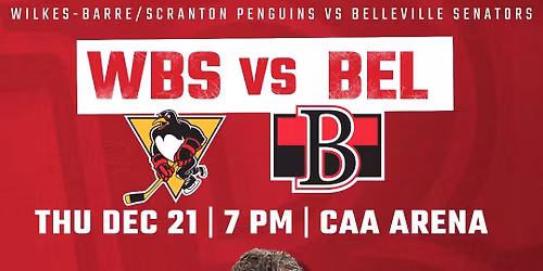 Wilkes-Barre \/ Scranton Penguins at Belleville Senators