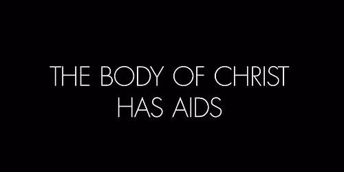 The Body of Christ has AIDS