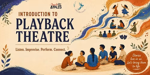 Playback Theatre Workshop - an Introduction