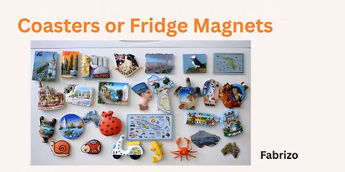 Coasters or Fridge Magnets