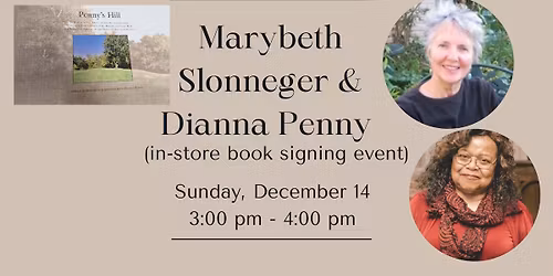 Book Signing with Marybeth Slonneger and Dianna Penny - Penny's Hill