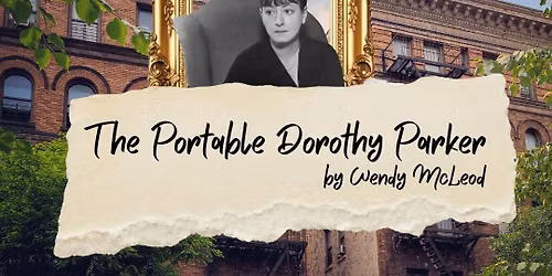 PlayCraft Originals: The Portable Dorothy Parker