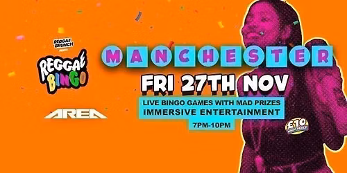 Reggae Bingo - Manchester - Fri 27th Nov