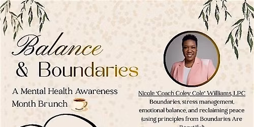 Mental Health Month Balance and Boundaries Brunch