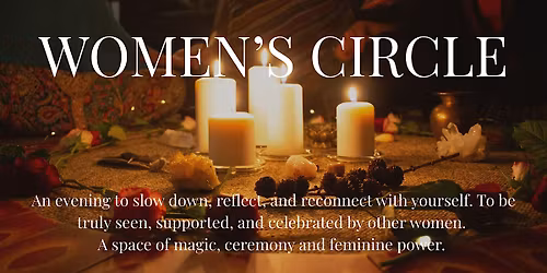 Women's Circle - Full Moon in Sagittarius