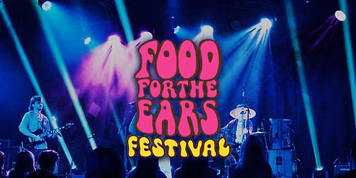 Food For The Ears 2026