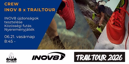Trail Crew x Inov8 teszt x nyerem\u00e9nyj\u00e1t\u00e9k 