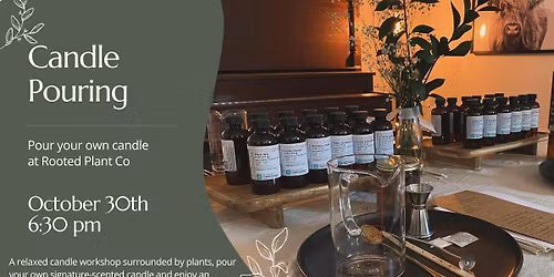 Candle Pouring Workshop