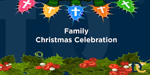 Christmas Day Family Celebration
