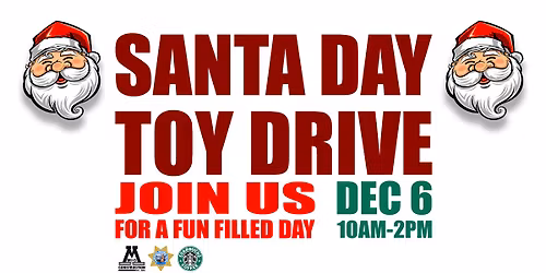 \ud83c\udf84 Santa Day 2025: Toy Drive & Holiday Vendor Fair \ud83c\udf84