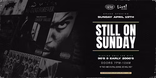 STILL ON SUNDAY: R&B * OLD SCHOOL * THROWBACKS