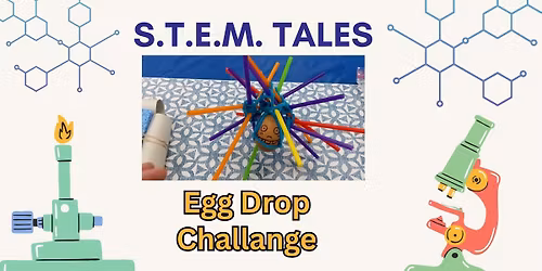 S.T.E.M. Tales (Storytime with a science challenge)