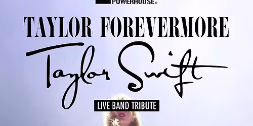 Taylor Forevermore