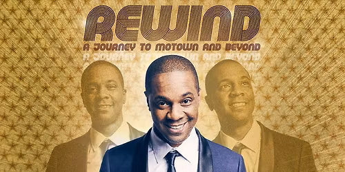 Jerome Collins - Rewind: A Journey to Motown and Beyond at Allied Solutions Center for the Performing Arts - The Tarkington