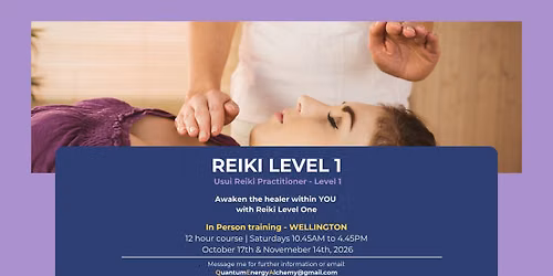Reiki Level One - Wellington
