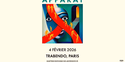 APPARAT \u2022 Trabendo, Paris \u2022 4 f\u00e9vrier 2026