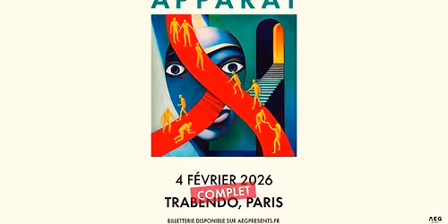APPARAT \u2022 Trabendo, Paris \u2022 4 f\u00e9vrier 2026 (COMPLET)