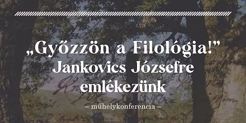 Konferencia Jankovics J\u00f3zsef eml\u00e9k\u00e9re