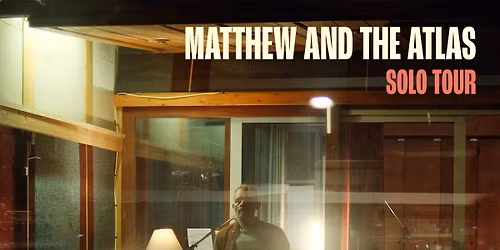 MATTHEW AND THE ATLAS | The Craufurd Arms, Mk 