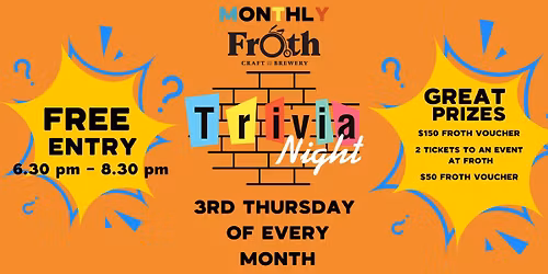 Froth Trivia