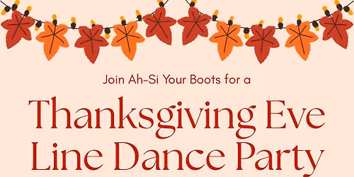Thanksgiving Eve Line Dancing!!