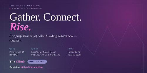 The Climb Meet Up: A Juneteenth gathering for professional women of color