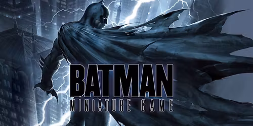 Batman Miniatures Game