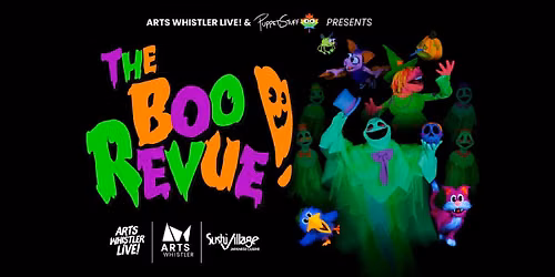 Arts Whistler Live! presents The Boo Revue! 