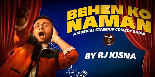 Behen Ko Naman Ft Rj Kisna