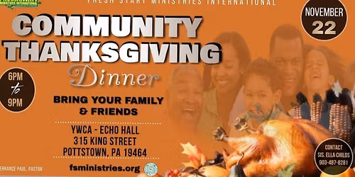 Fresh Start Ministries International Community Thanksgiving Dinner