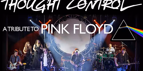Thought Control's Tribute to Pink Floyd