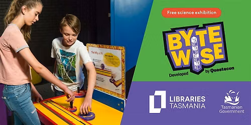 Questacon Byte Wise exhibition at Burnie Library
