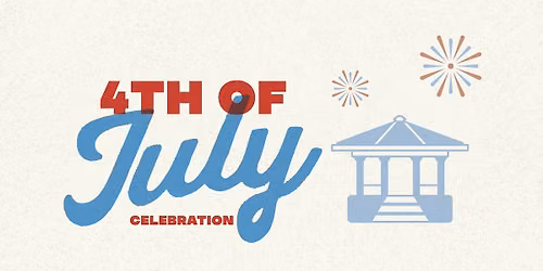 4th of July Celebration