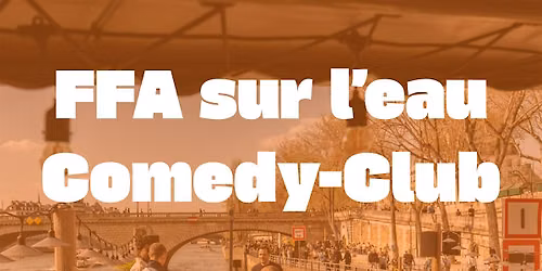 Soir\u00e9e stand-up sur la p\u00e9niche de la F\u00e9d\u00e9ration Fran\u00e7aise de l'Ap\u00e9ritif