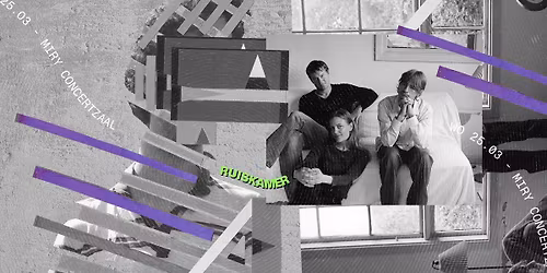 RUISKAMER: TLF Trio \/ Dylan Henner + GAME | MIRY Concertzaal