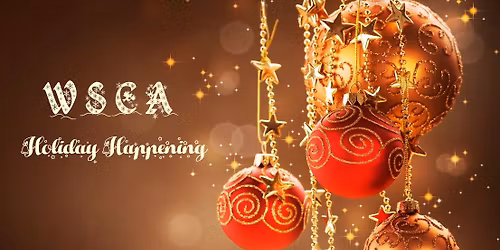 WSCA's Holiday Happening