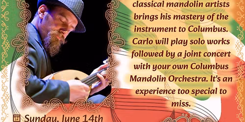 The Columbus Mandolin Orchestra presents Carlo Aonzo in concert -- solo and together.