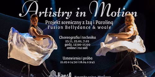 Artistry in Motion - projekt sceniczny z Iz\u0105 Cichowsk\u0105 i Parolin\u0105