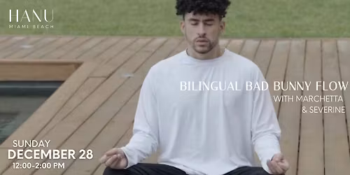 Bilingual Bad Bunny Flow