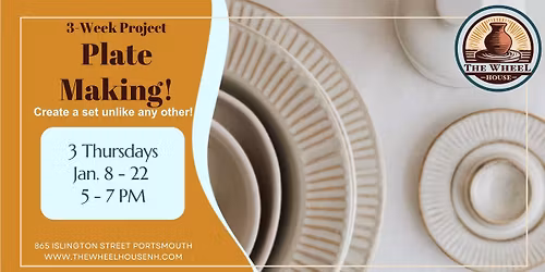 3-Week: Plate Making!