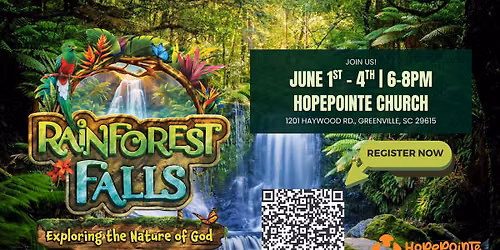 Rainforest Falls: Exploring the Nature of God - VBS at HopePointe Church