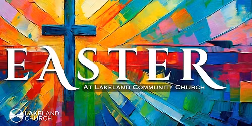 Easter Sunday at Lakeland