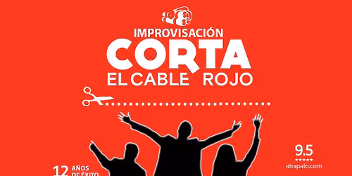 CORTA EL CABLE ROJO. Improvisaci\u00f3n